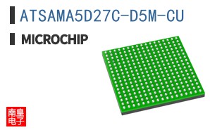 ATSAMA5D27C-D5M-CU