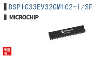 DSPIC33EV32GM102-I/SP