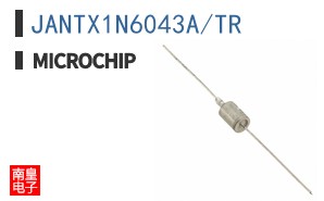 JANTX1N6043A/TR