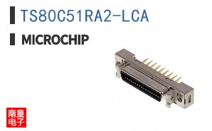 TS80C51RA2-LCA
